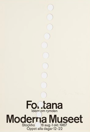Lucio Fontana, Poster d'exposition, Moderna Museet, 1967