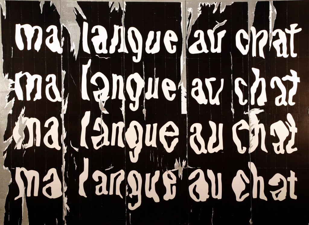 Raymond Hains , "Ma langue au chat" (affiches lacérées sur toile), 300 x 400 cm, 2004 Courtesy Galerie W